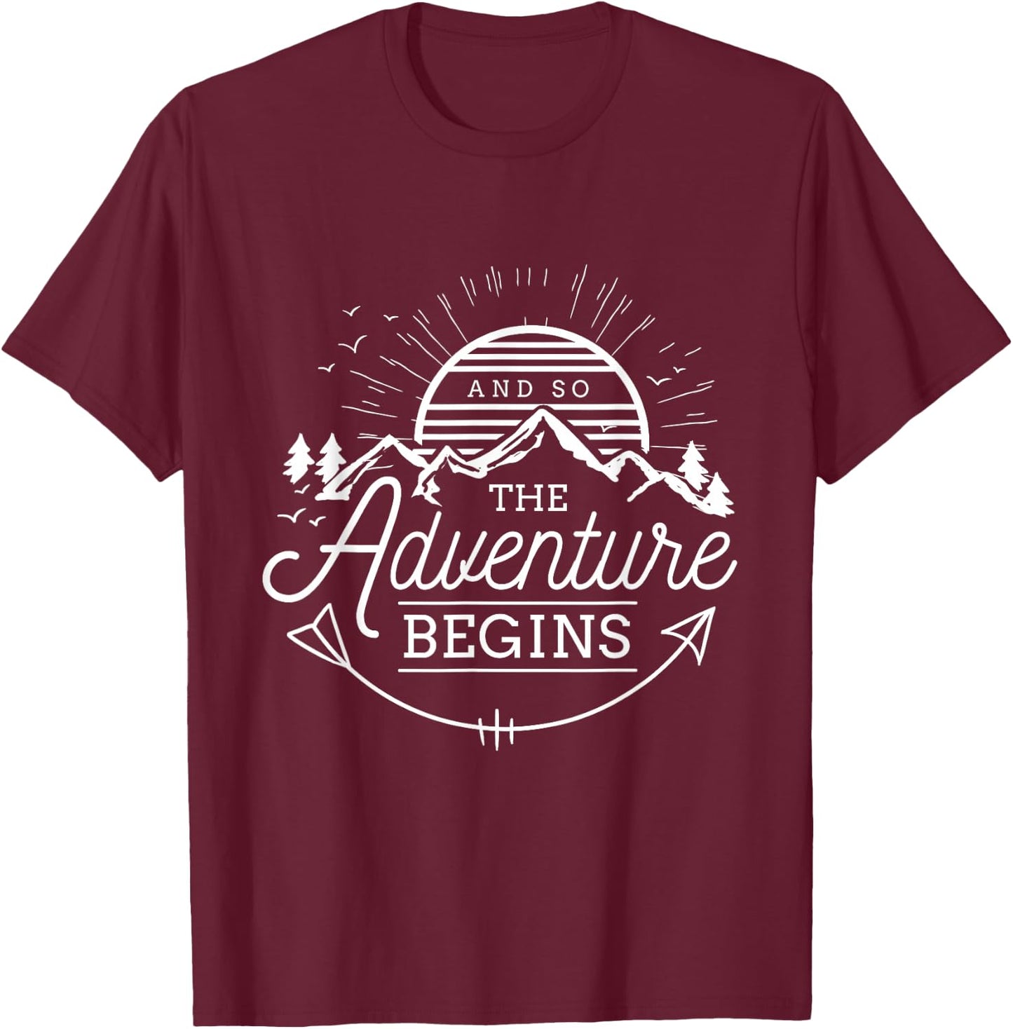 and So The Adventure Begins Adventure Camping T-Shirt - T-Shirt | Maroon