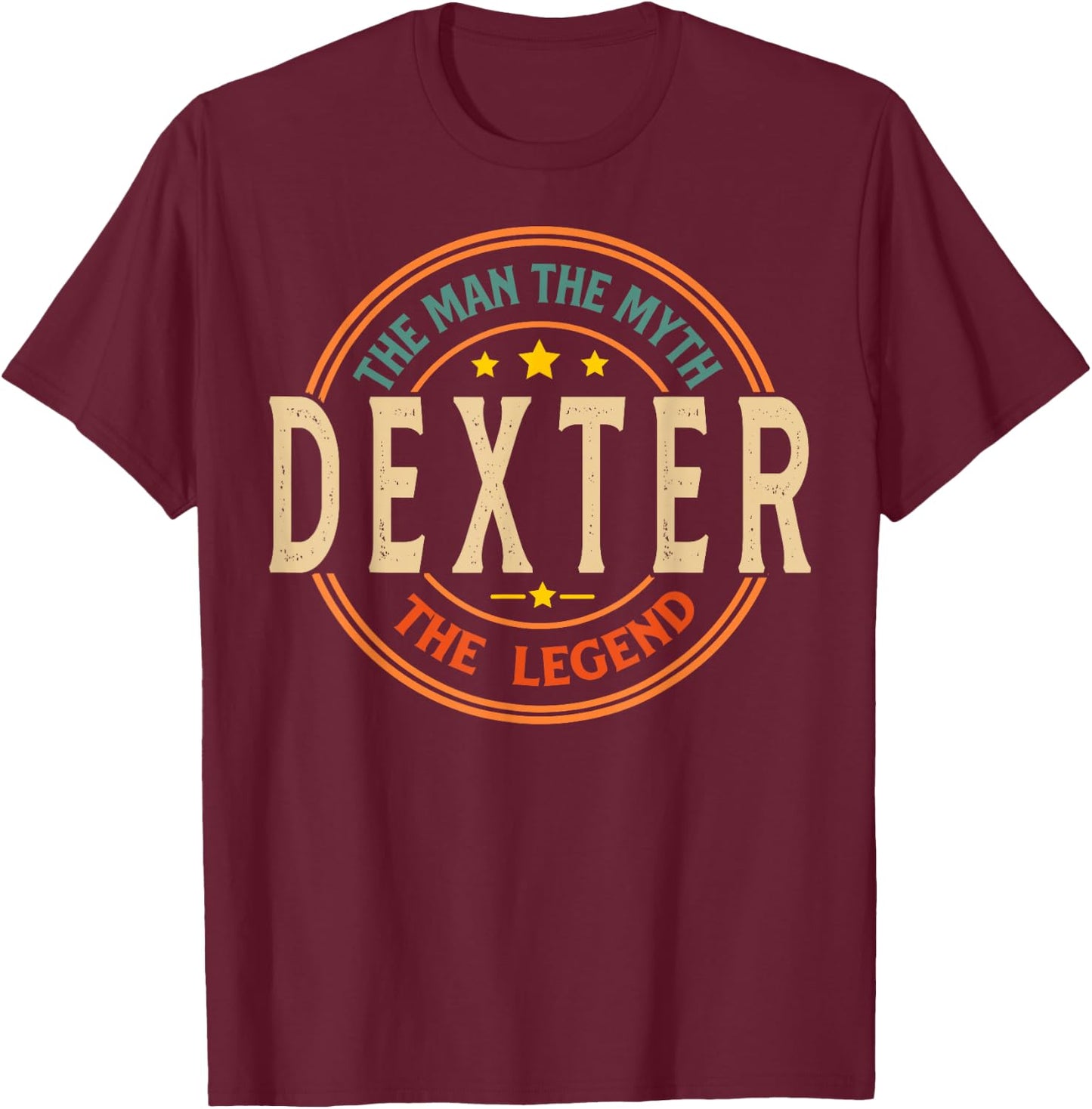 DEXTER The Man The Myth The Legend Vintage Personalized T-Shirt - T-Shirt | Maroon