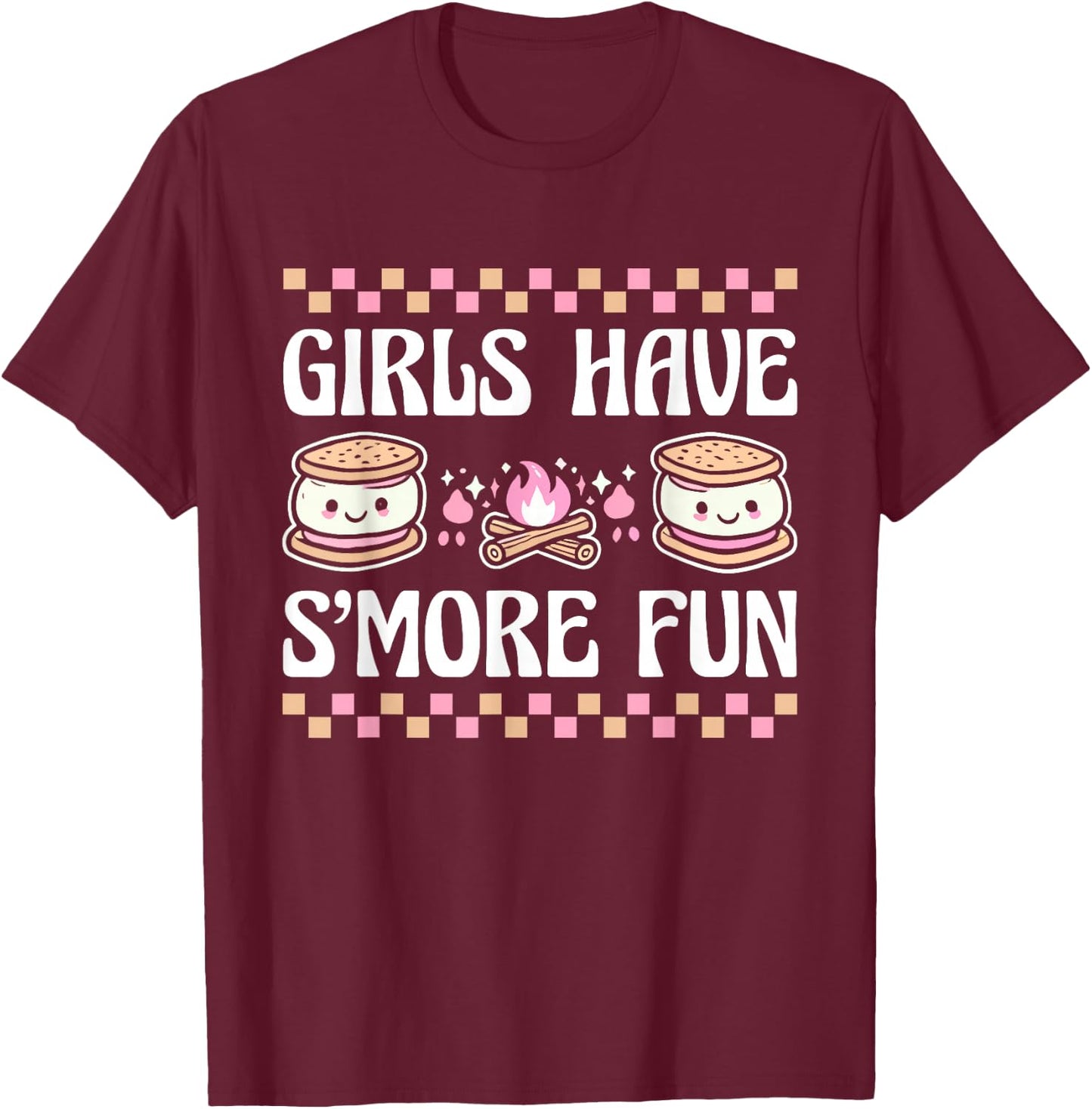 Girls Have Smore Fun Camping Friends Camp Women Girl Kids T-Shirt - T-Shirt | Maroon