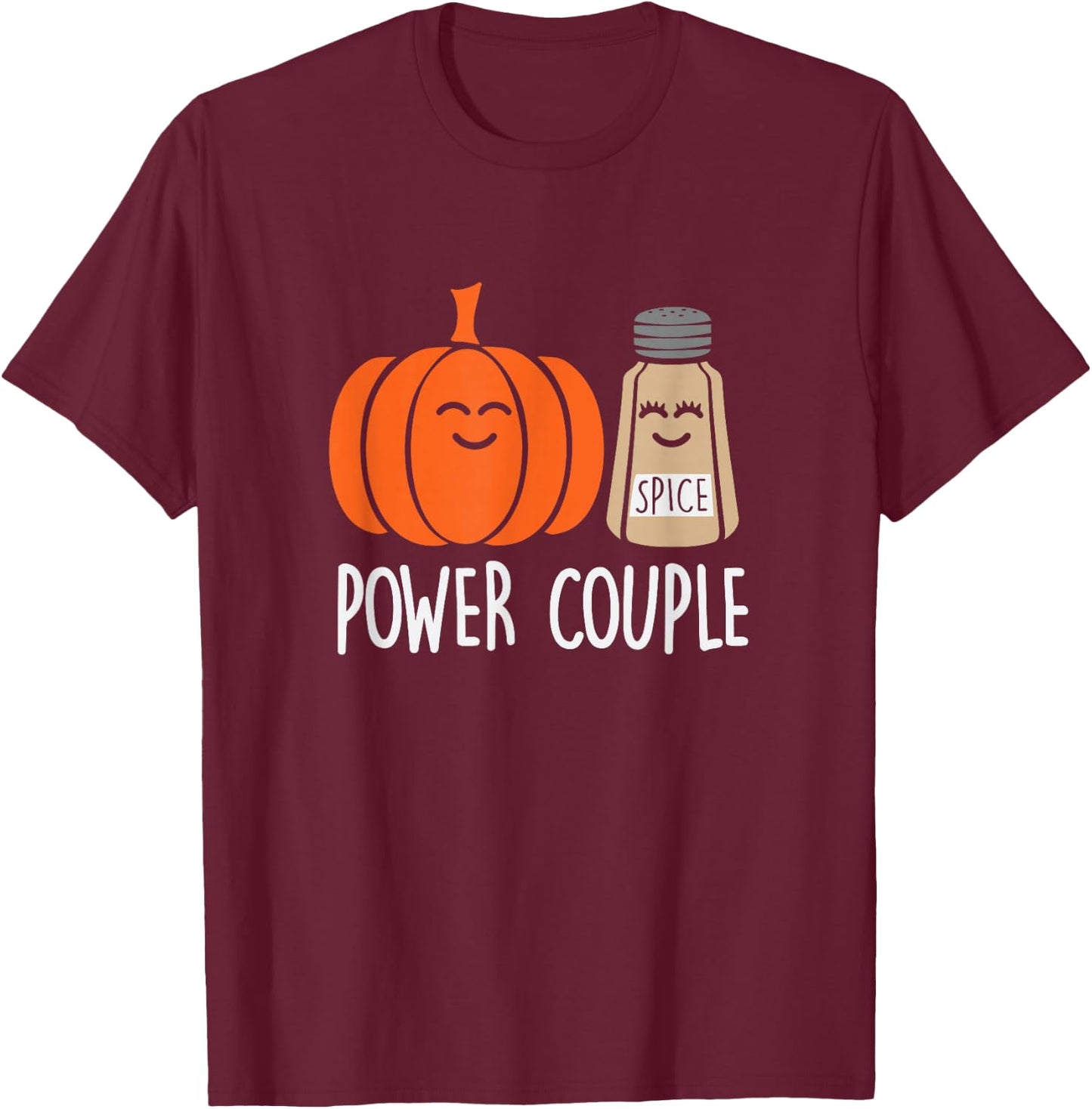 Funny Power Couple Pumpkin Spice T-Shirt - T-Shirt | Maroon