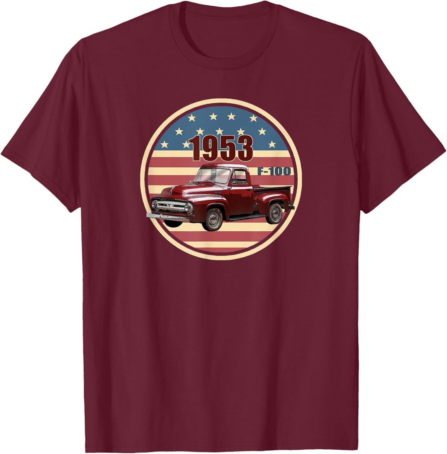 Vintage 1953 F-100, Red Pick Up Trucks, Hot Rod, Patriotic T-Shirt - T-Shirt | Maroon