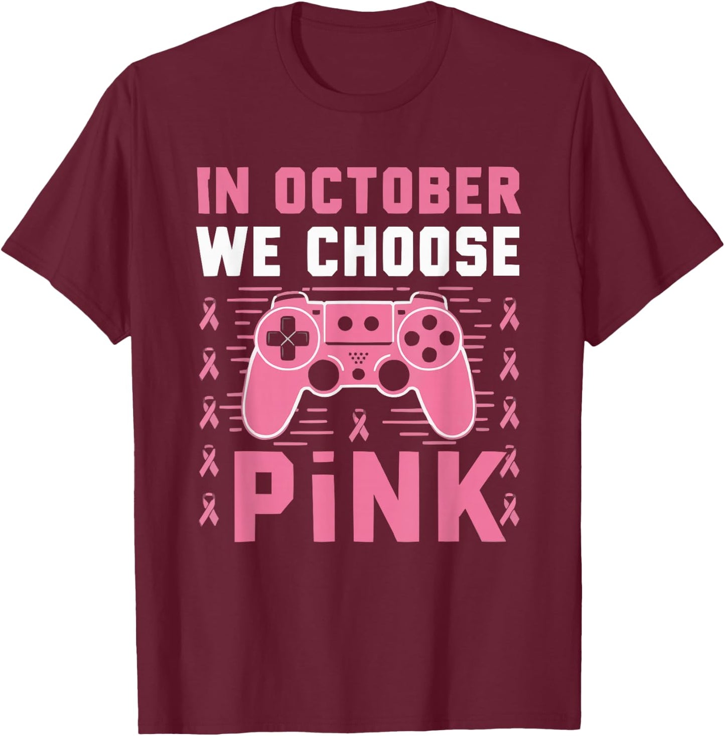 Gamer Breast Cancer Awareness Cancer Survivor Pink Ribbon T-Shirt - T-Shirt | Maroon