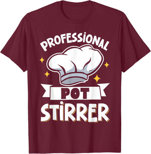 Professional Pot Stirrer T-Shirt - T-Shirt | Maroon