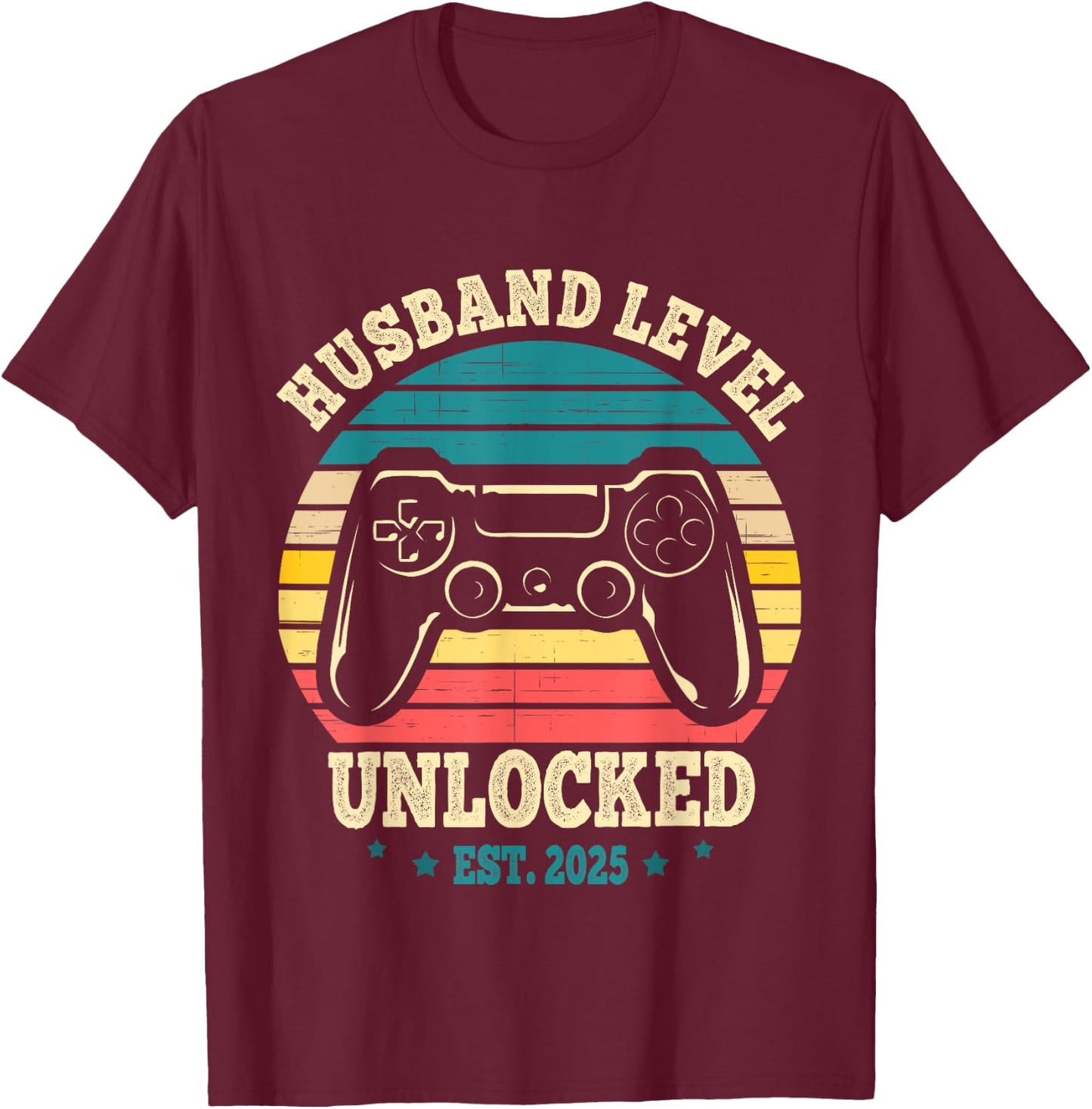 Just Married Gamer Leveled Up To Husband Level Unlocked 2025 T-Shirt - T-Shirt | Maroon