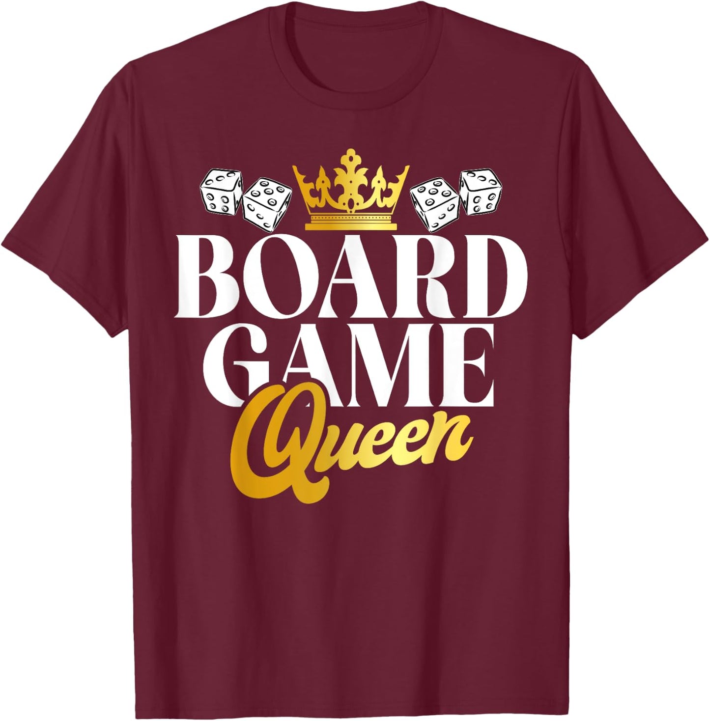 Board Game Queen Board Game T-Shirt - T-Shirt | Maroon