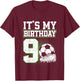 Kids 9 Year Old Soccer Boy Its My 9th Birthday Soccer Ball T-Shirt - T-Shirt | Maroon