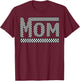 MOM Checkered Mother Mama Women Racing Pit Crew Funny T-Shirt - T-Shirt | Maroon