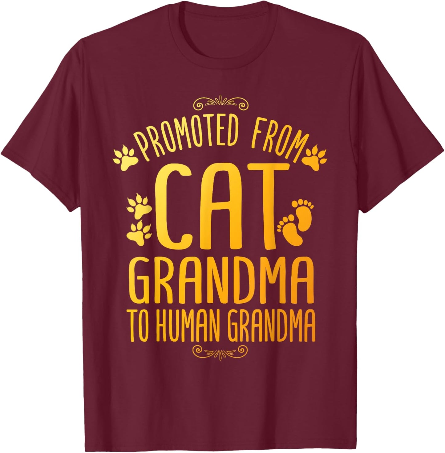 Cool Promoted To Grandma For Mom New Grandmother Cat Grandma Men Women Kids T-Shirt - T-Shirt | Maroon