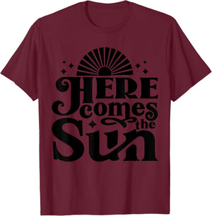 Here comes the Sun Groovy Vintage Retro T-Shirt - T-Shirt | Maroon