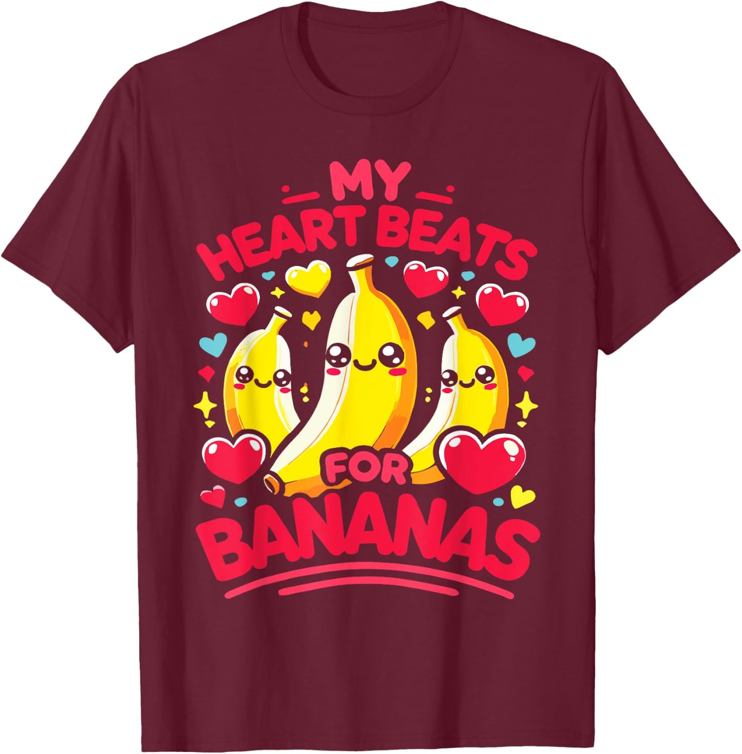 My Heart Beats For Bananas Banana Lover T-Shirt - T-Shirt | Maroon