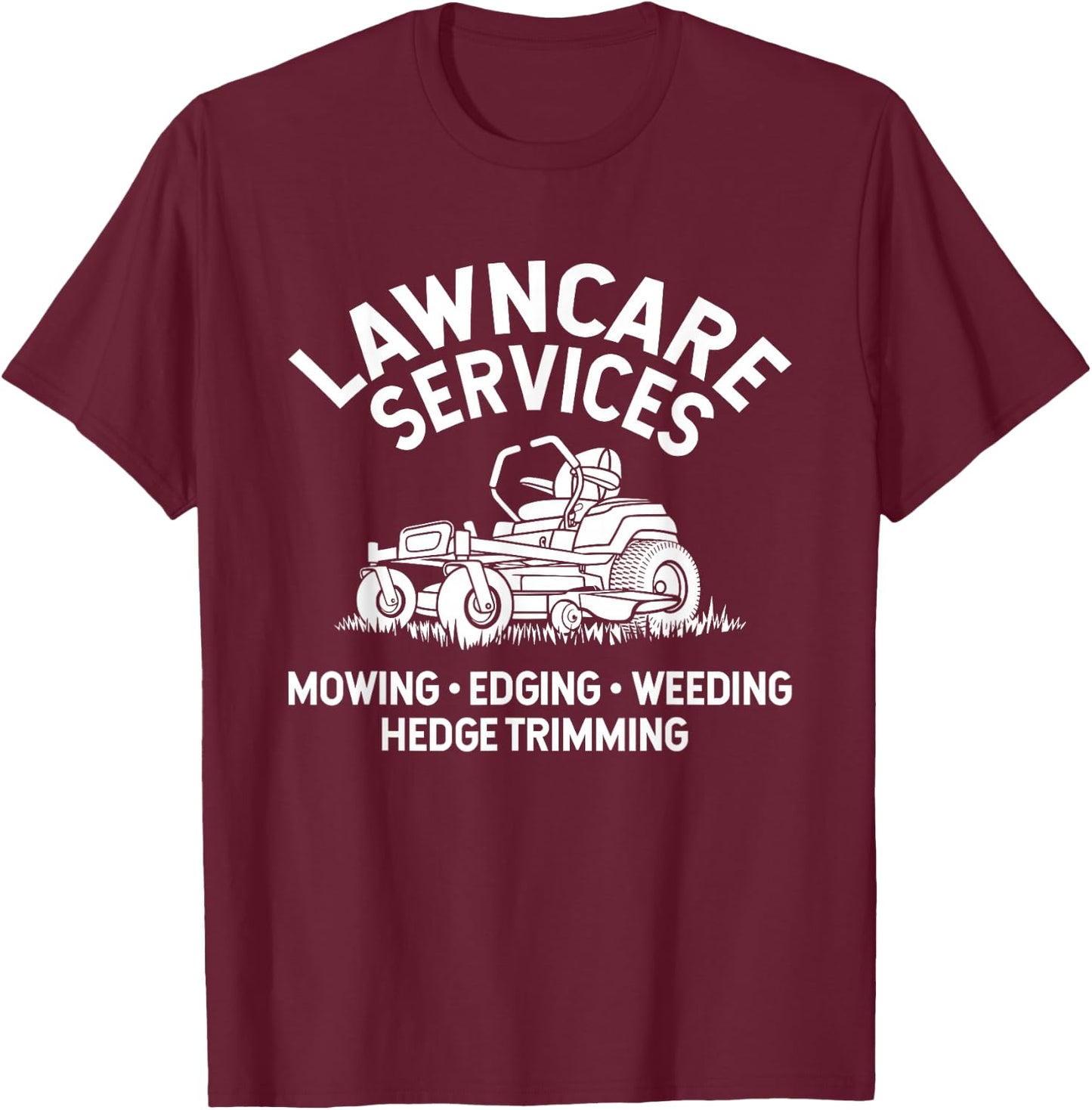 Lawn Care Services Zero Turn Mower T-Shirt - T-Shirt | Maroon