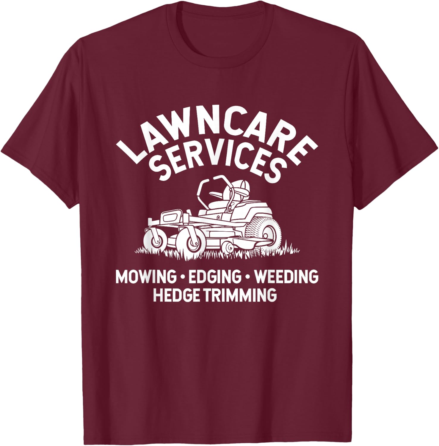Lawn Care Services Zero Turn Mower T-Shirt - T-Shirt | Maroon