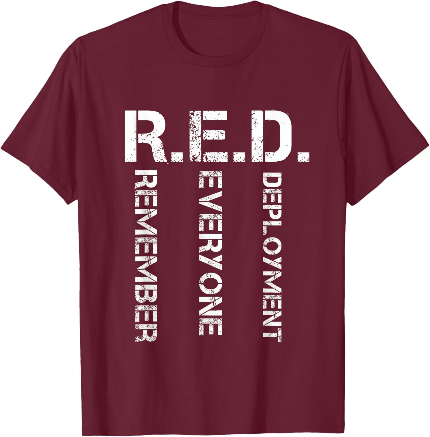 Wear Red On Fridays Remember Everyone Deployed Gifts T-Shirt - T-Shirt | Maroon