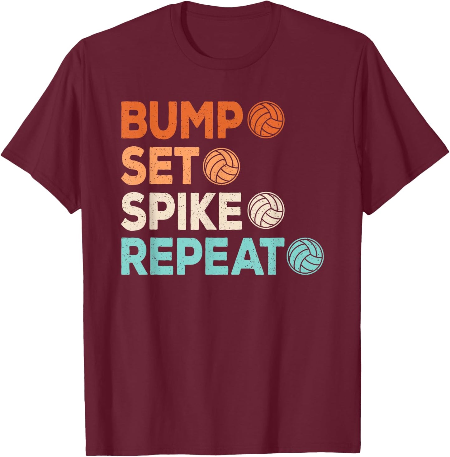 Bump Set Spike Repeat Volleyball Player Men Boys Kids T-Shirt - T-Shirt | Maroon