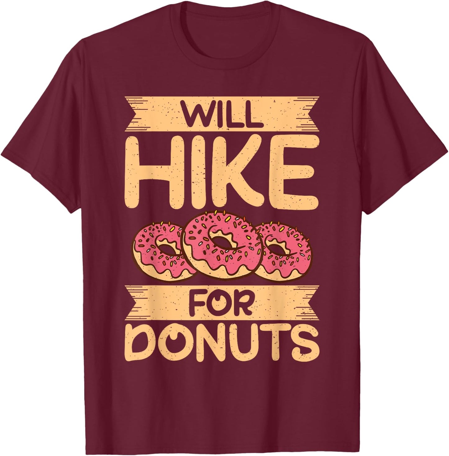 Will Hike for Donuts Lover Hiking T-Shirt - T-Shirt | Maroon