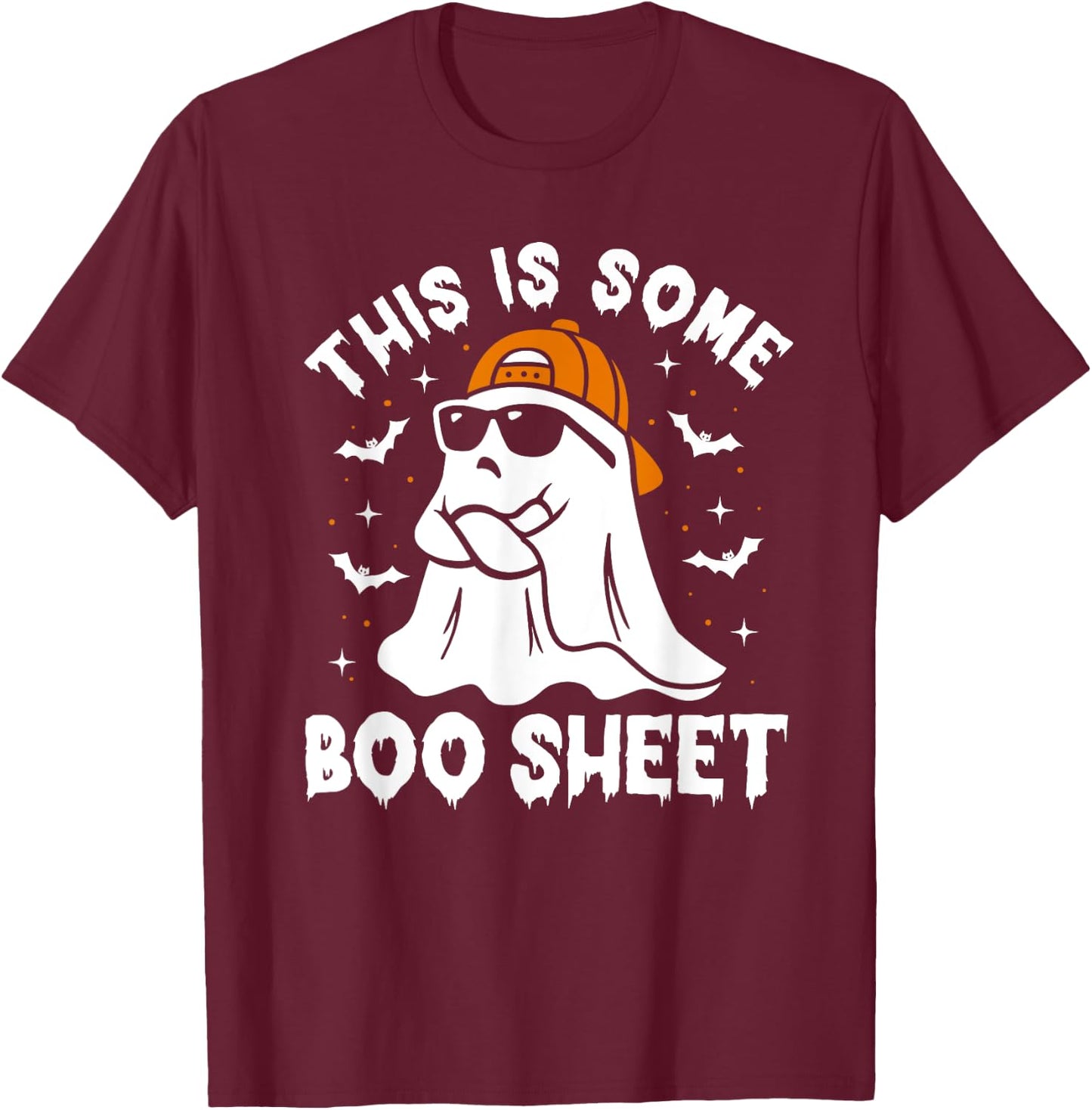 This Is Some Boo Sheet Women Funny Ghost Halloween T-Shirt - T-Shirt | Maroon