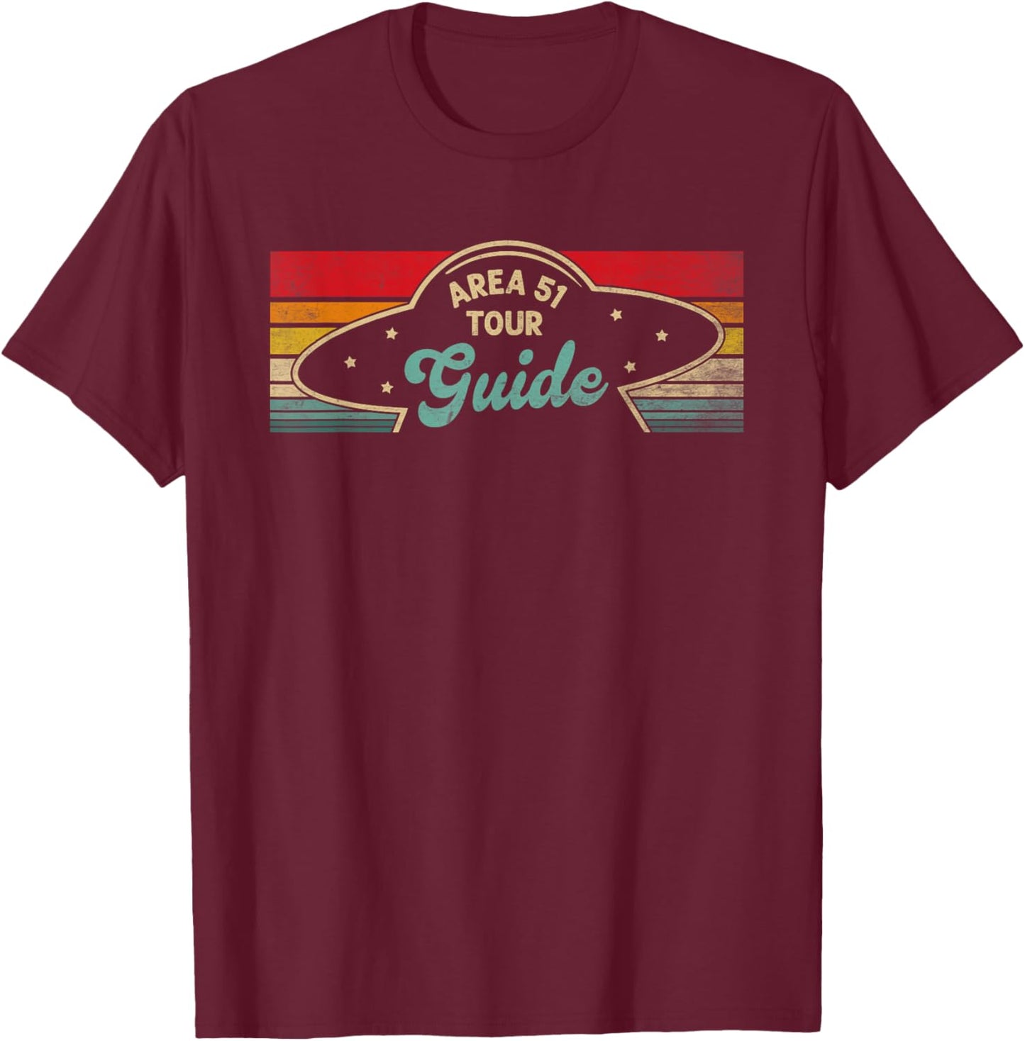 Area 51 Tour Guide UFO Abduction Retro Alien Flying Saucer T-Shirt - T-Shirt | Maroon