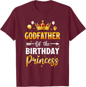 Godfather Of The Birthday Princess Birthday Girl Party T-Shirt - T-Shirt | Maroon