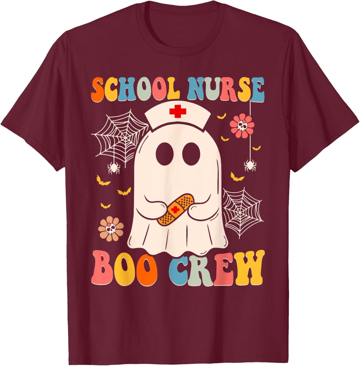 Groovy School Nurse Boo Crew Nurse Funny Ghost Halloween T-Shirt - T-Shirt | Maroon