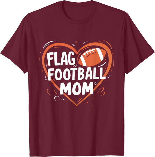 Flag Football Mom Heart Mother's Day football T-Shirt - T-Shirt | Maroon