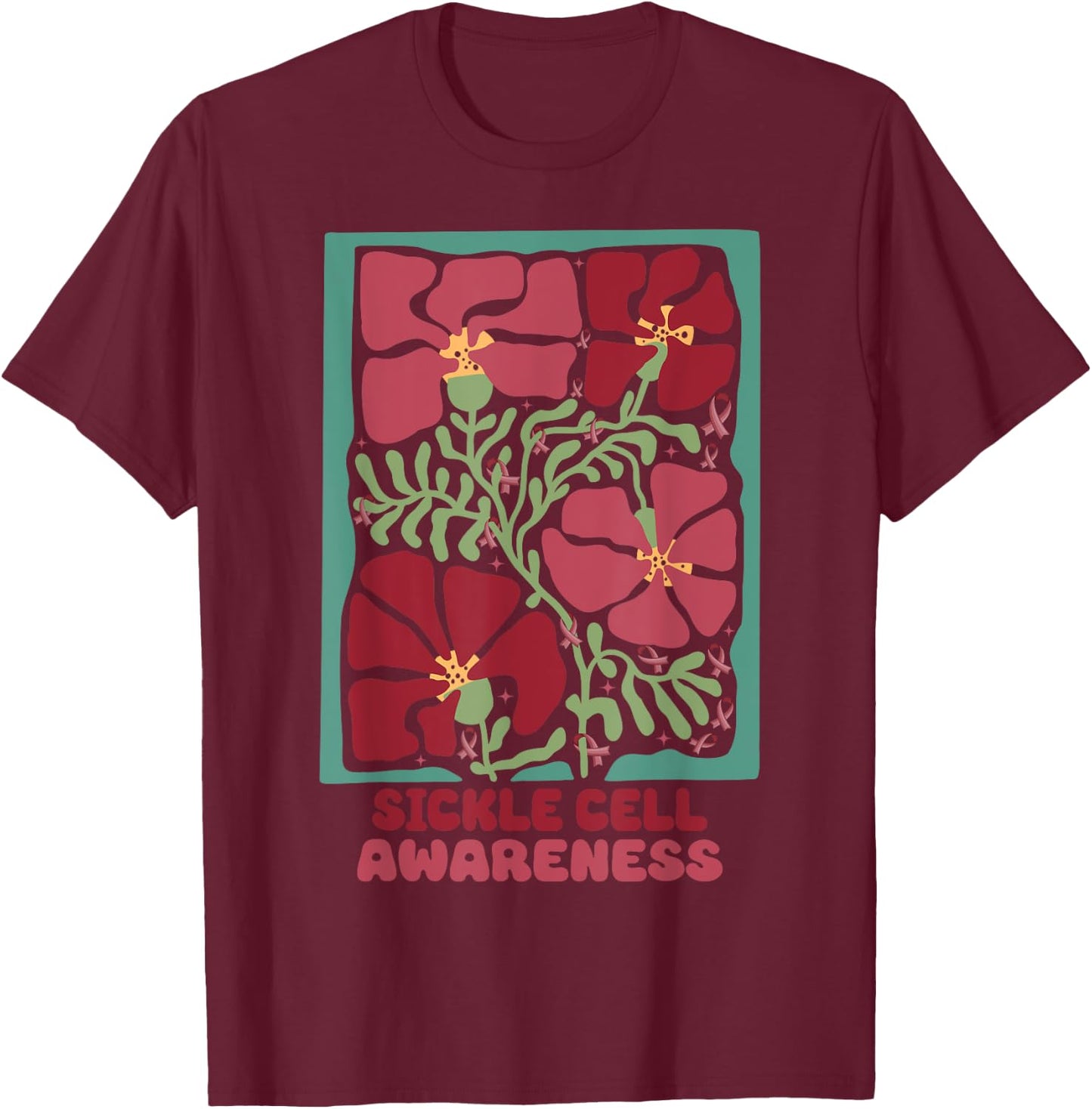 Sickle Cell Burgundy Flower Market Art Sickle Cell Awareness T-Shirt - T-Shirt | Maroon