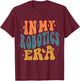 Funny Robotics Era Saying For Engineers Coders Tech Lovers T-Shirt - T-Shirt | Maroon