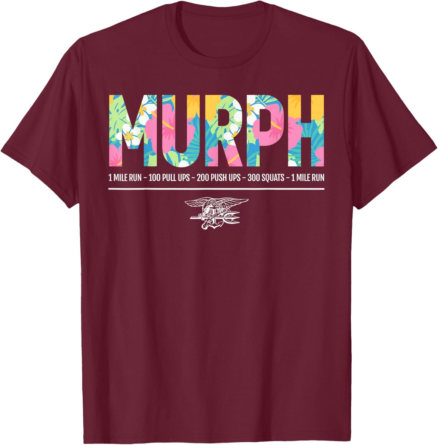 Tropical Murph Memorial Day Workout WOD Military Gym Workout T-Shirt - T-Shirt | Maroon