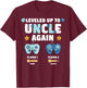 I Leveled Up To Uncle Again New Proud Uncle 2025 T-Shirt - T-Shirt | Maroon