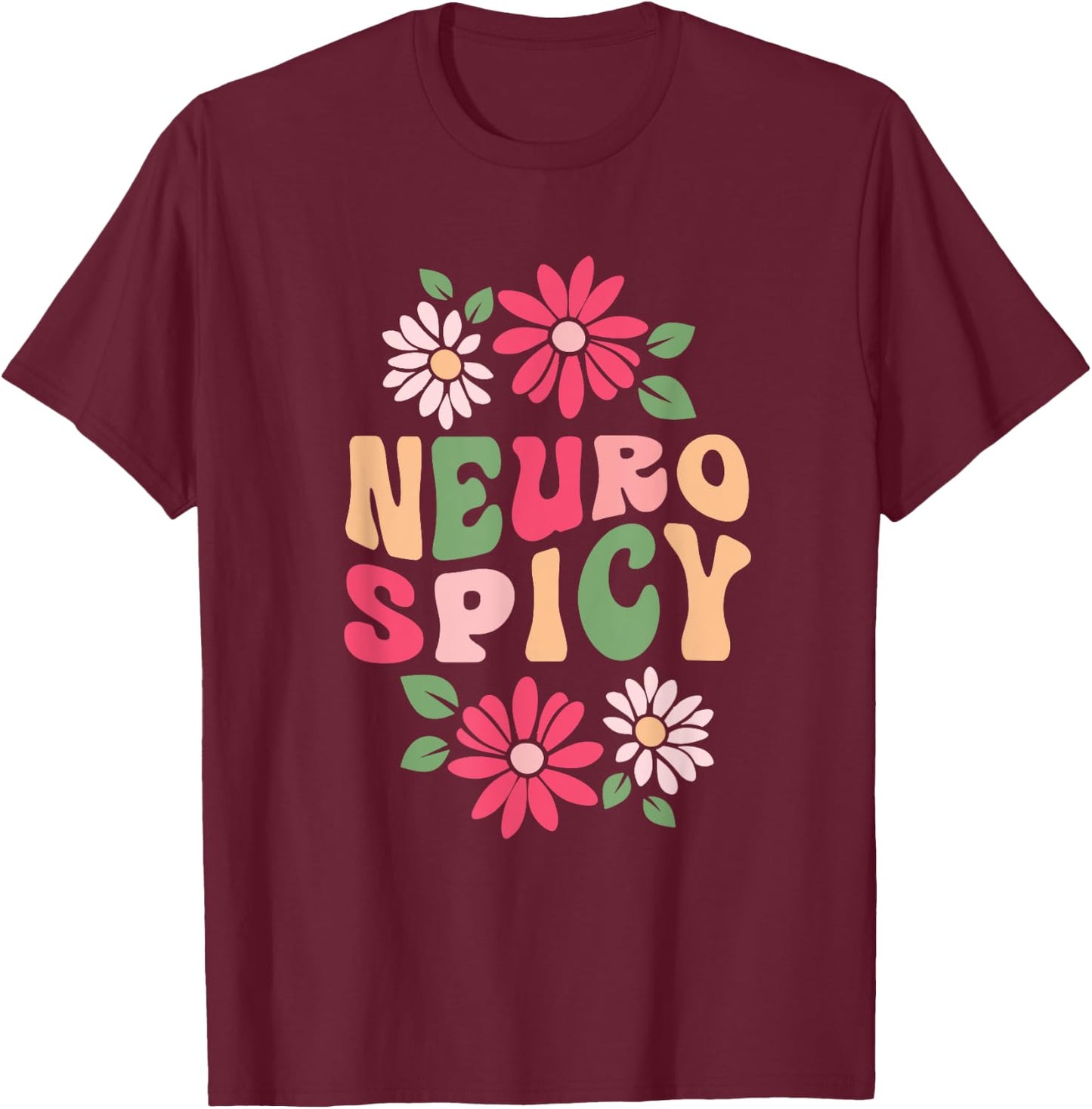 Neurospicy Retro Flower T-Shirt - T-Shirt | Maroon