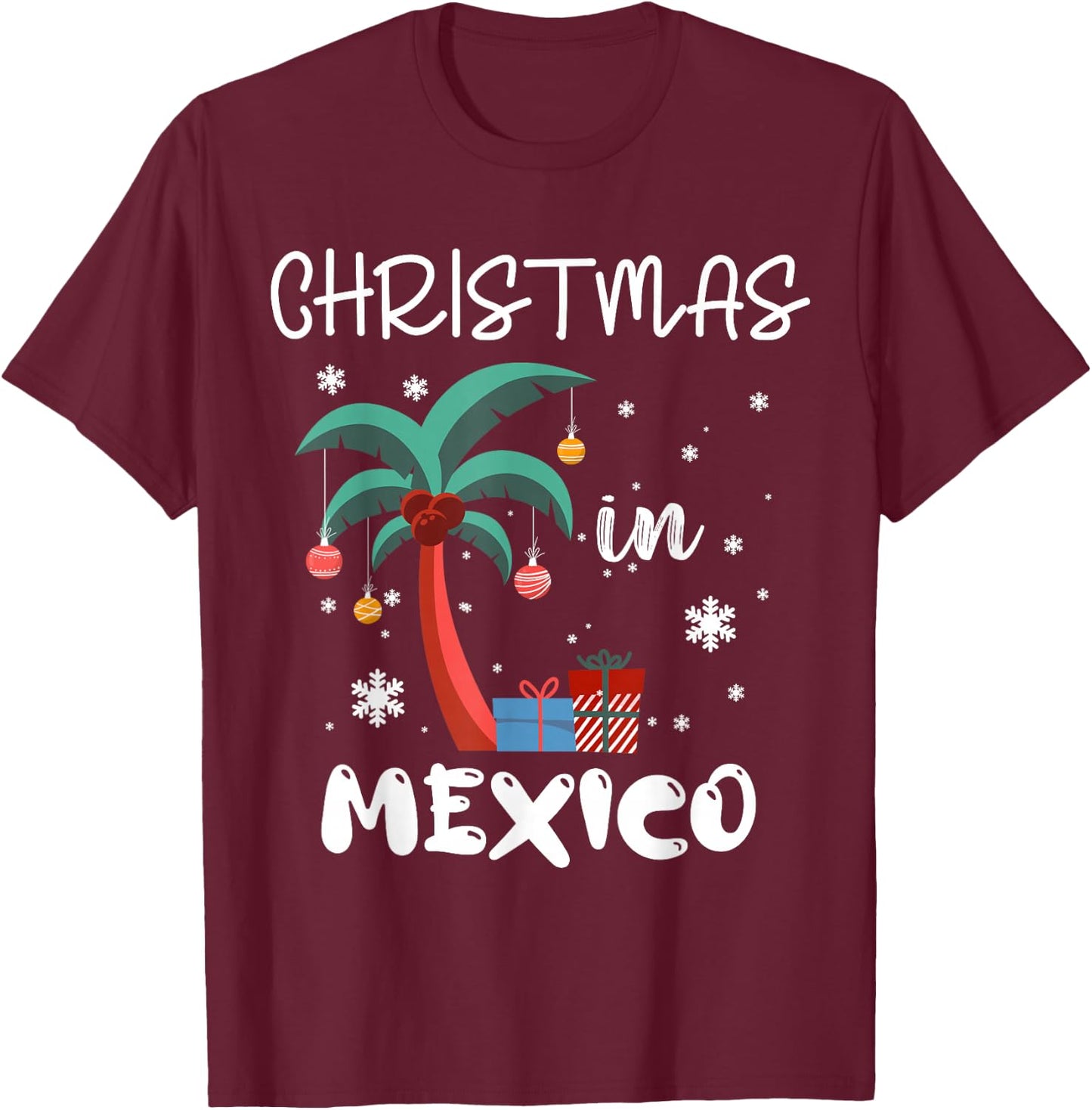 Christmas In MEXICO Trip 2025 Family Reunion Matching T-Shirt - T-Shirt | Maroon