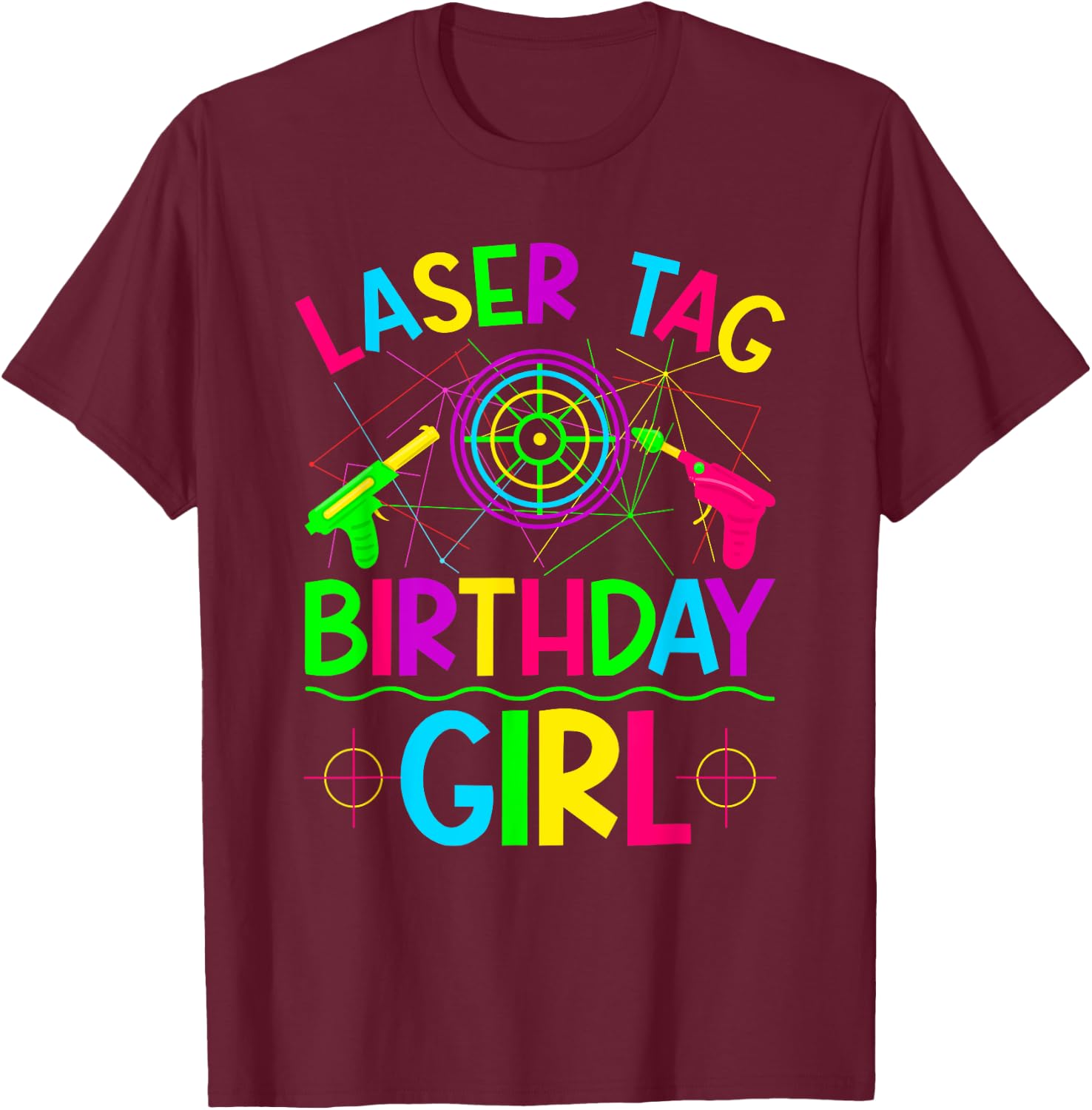 Lasertag Birthday Girl Laser Tag T-Shirt - T-Shirt | Maroon