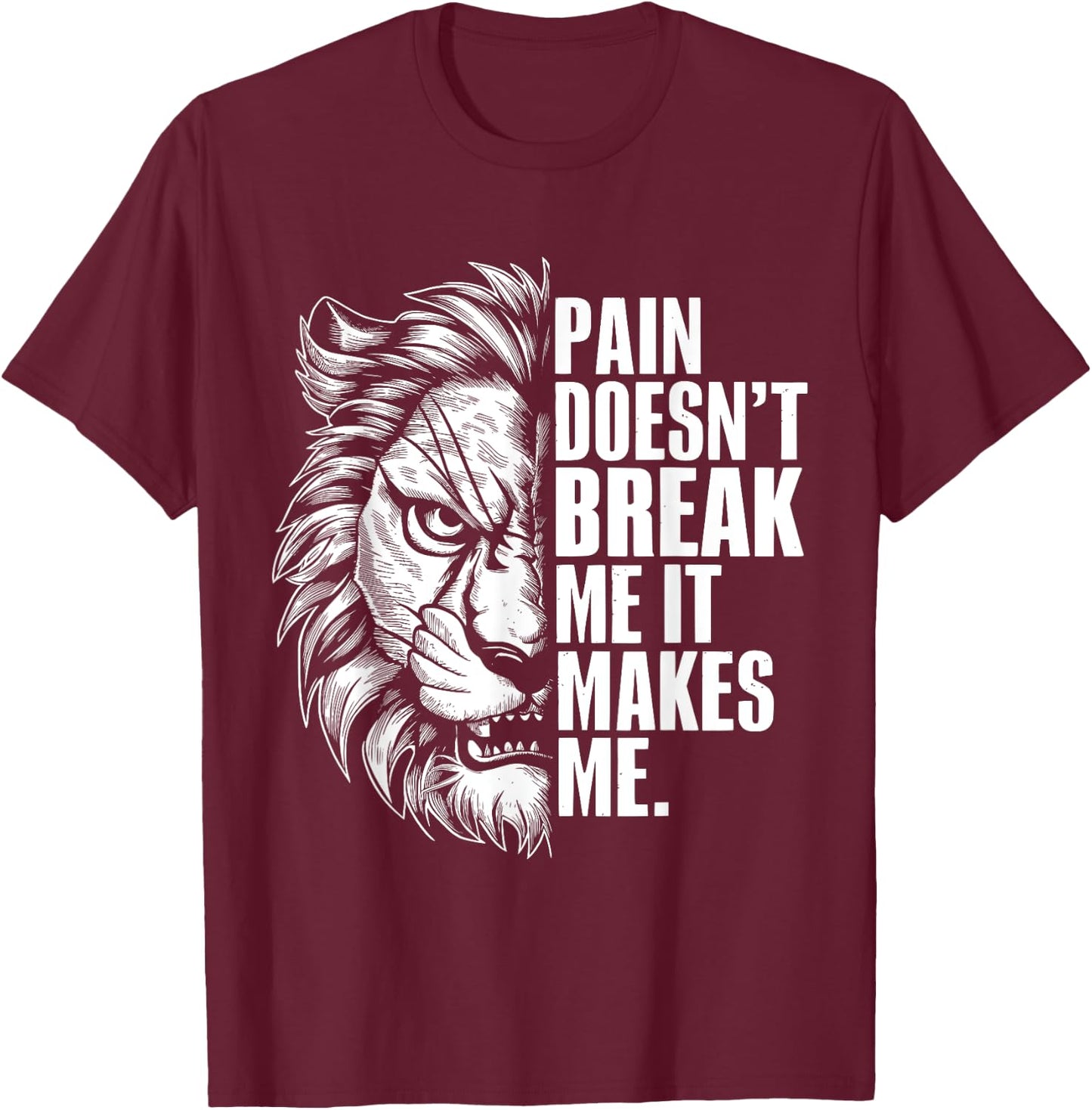 Pain doesn't break me, fitness mom design, strong sport T-Shirt - T-Shirt | Maroon