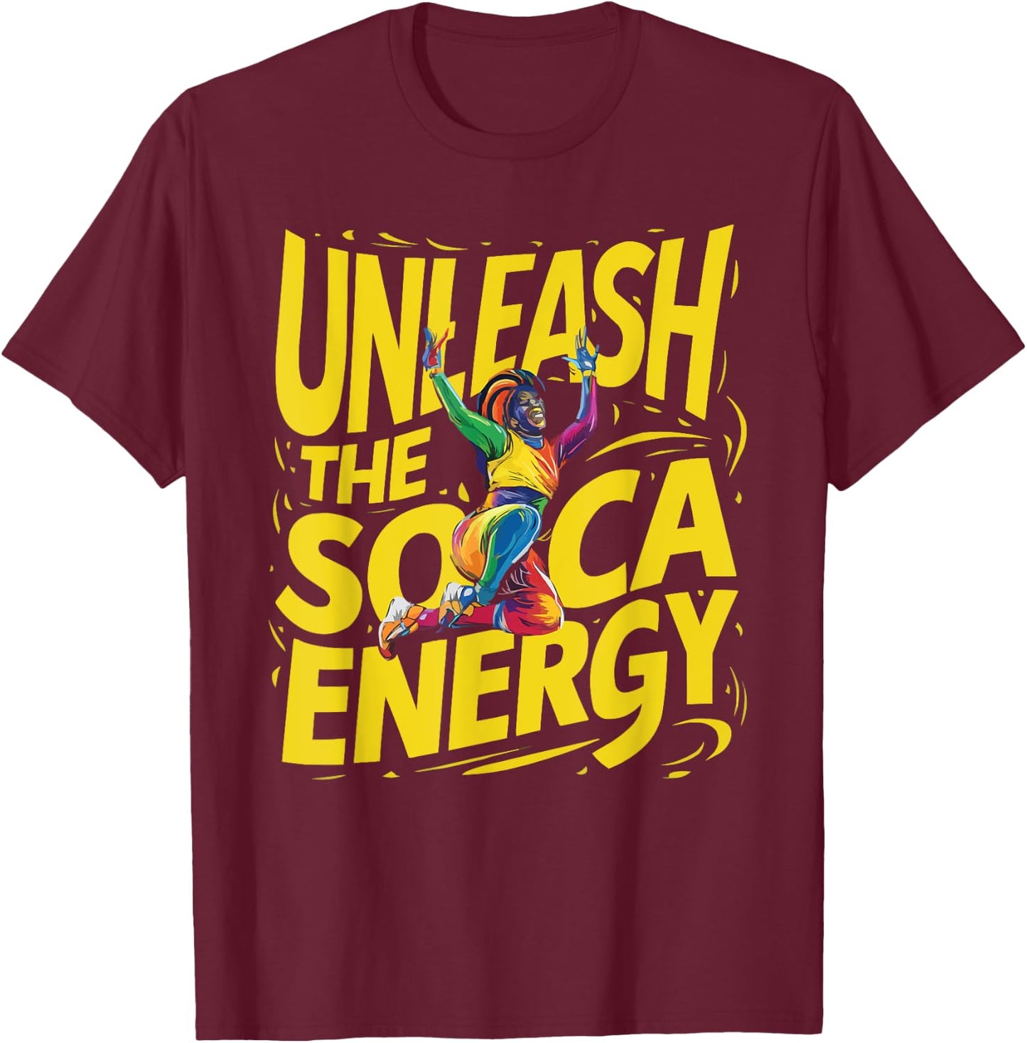 Soca Dancing Trinidad And Tobago Dancer Soca Music T-Shirt - T-Shirt | Maroon