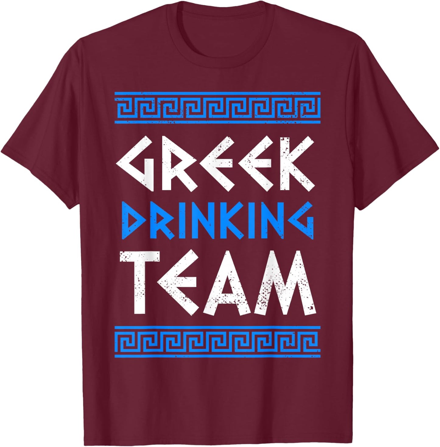Greek Drinking Team Opa Ancient Greek Beer Party Greece T-Shirt - T-Shirt | Maroon