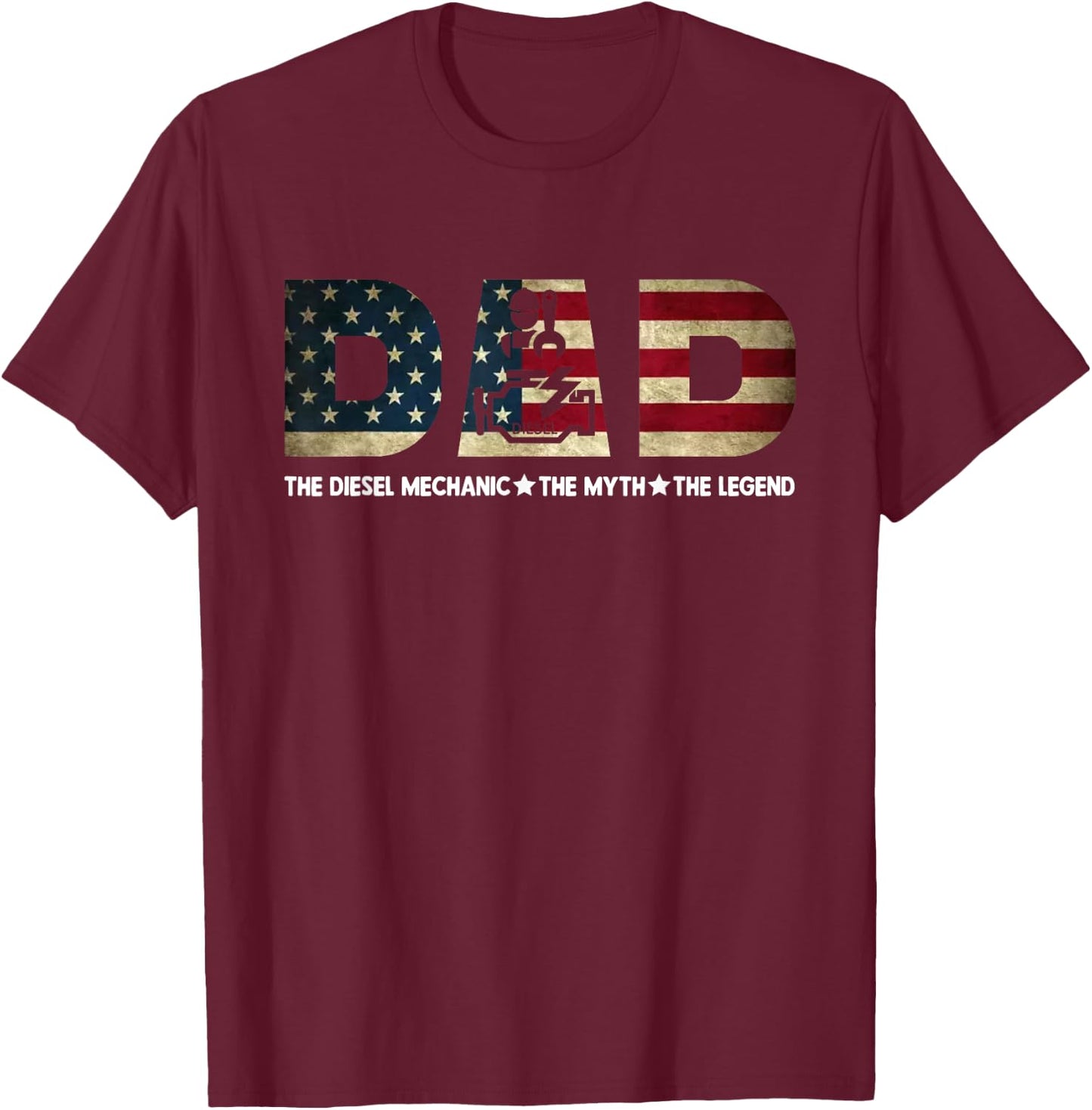 Dad The Diesel Mechanic The Myth The Legend T-Shirt - T-Shirt | Maroon
