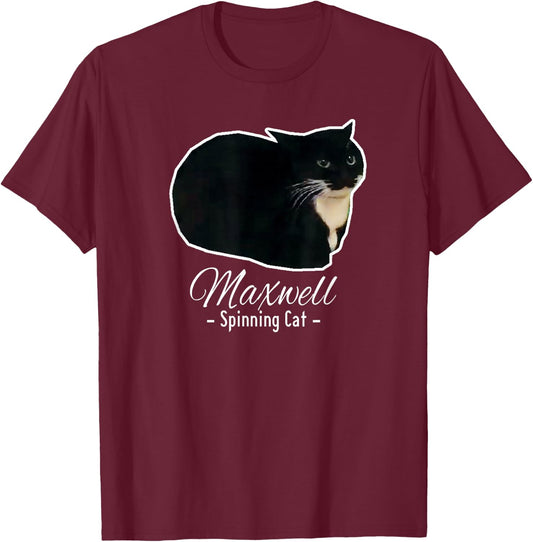 Spinning Cat Meme Maxwell The Cat Meme T-Shirt - T-Shirt | Maroon