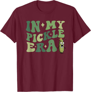 Pickle Princess Funny In My Pickle Era T-Shirt - T-Shirt | Maroon