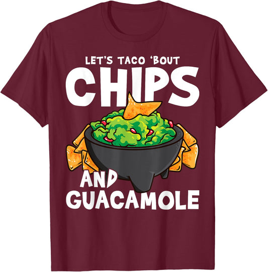 Let’s Taco Bout Chips and Guacamole Pun Design T-Shirt - T-Shirt | Maroon