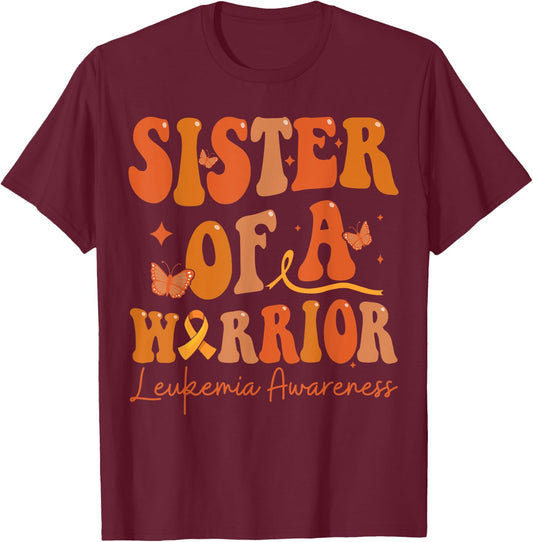 Sister Of A Warrior Leukemia Awareness Family Matching T-Shirt - T-Shirt | Maroon