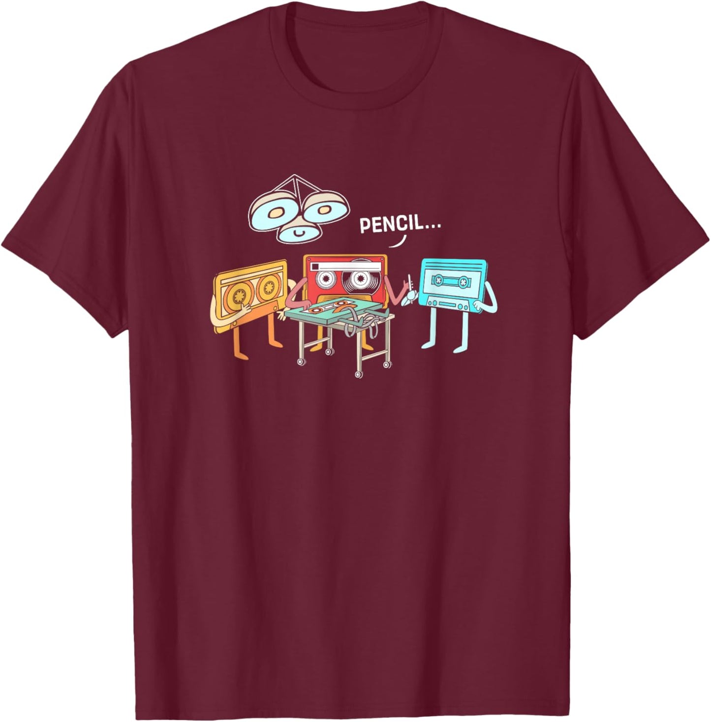 Surgery Cassette Tape Pencil Funny 90s Cassette T-Shirt - T-Shirt | Maroon