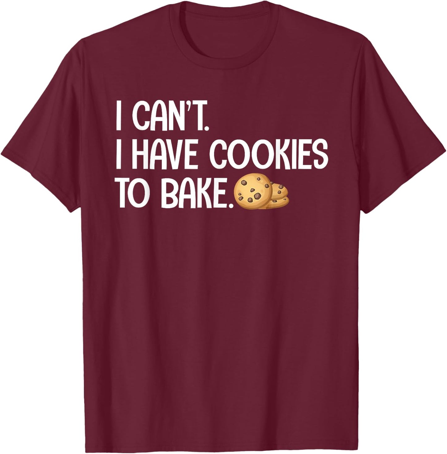 Cute Cookie Baking Design Women Cookie Baker Baking T-Shirt - T-Shirt | Maroon
