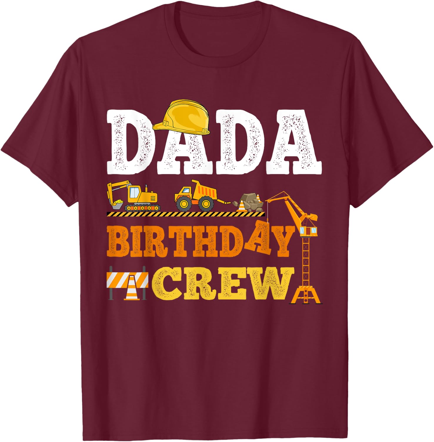 Dada Birthday Crew Construction Excavator Kids Family Set T-Shirt - T-Shirt | Maroon