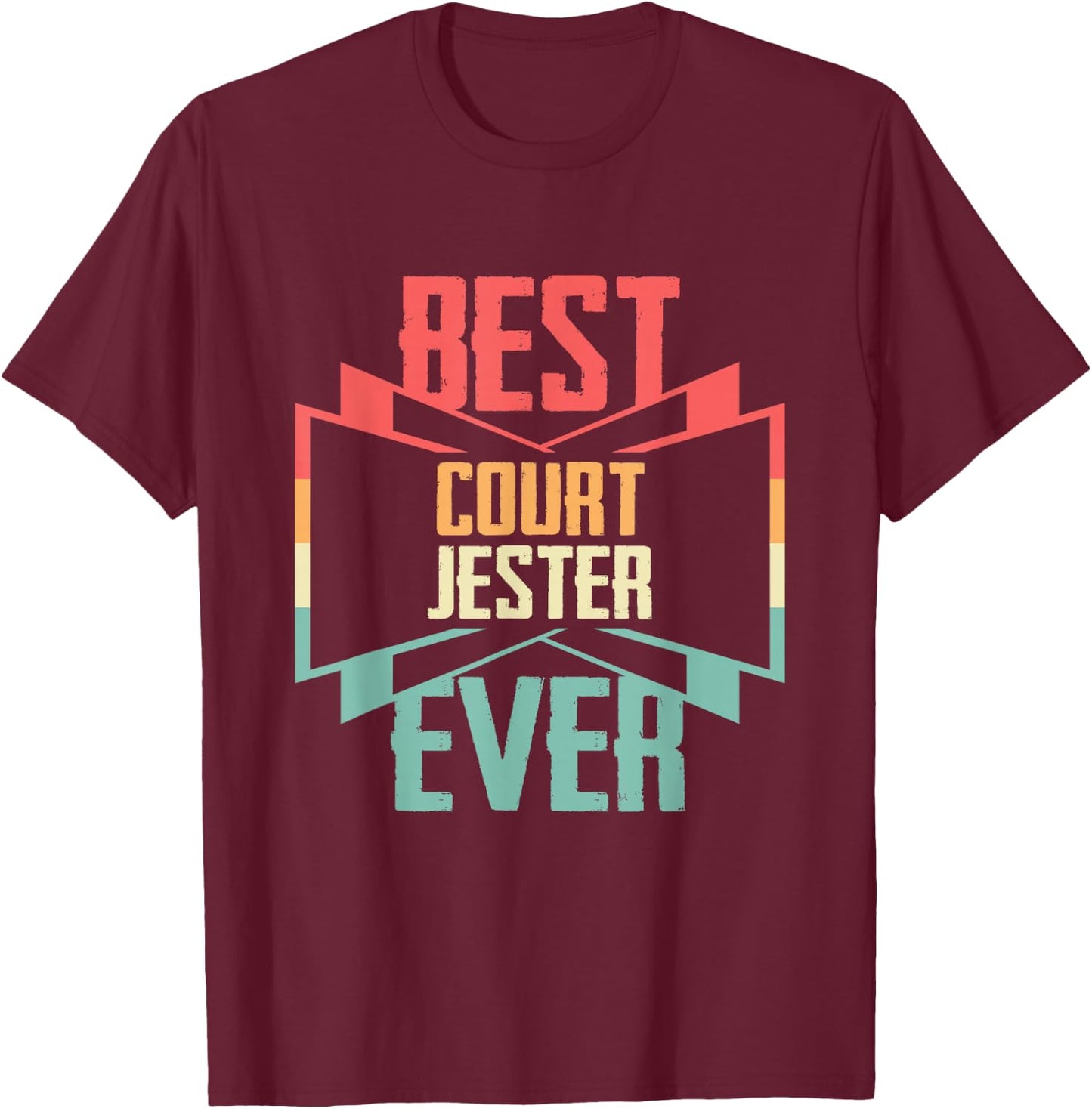 Vintage Best Court Jester Ever T-Shirt - T-Shirt | Maroon