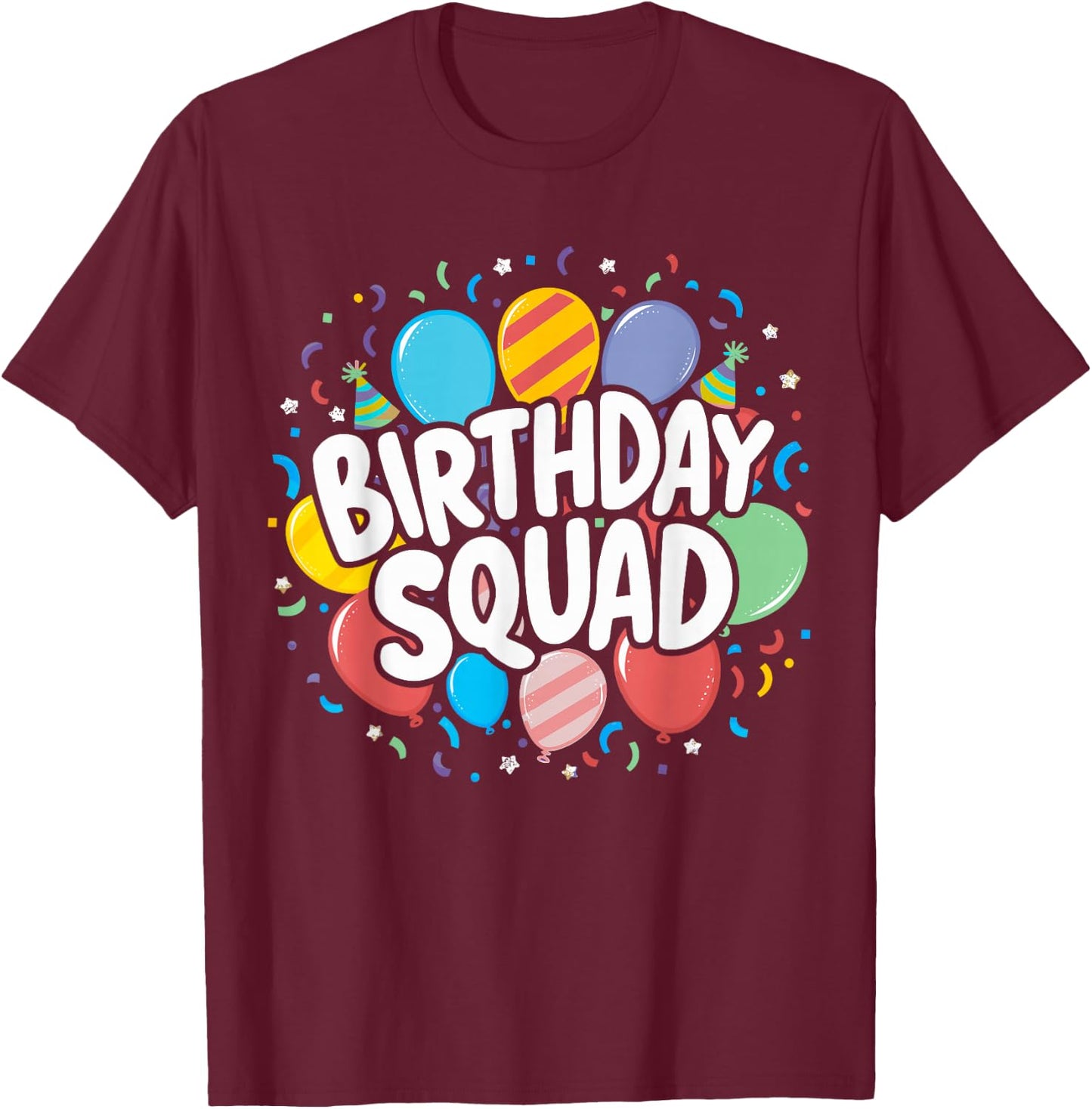 Birthday Squad Matching Birthday Crew Party T-Shirt - T-Shirt | Maroon