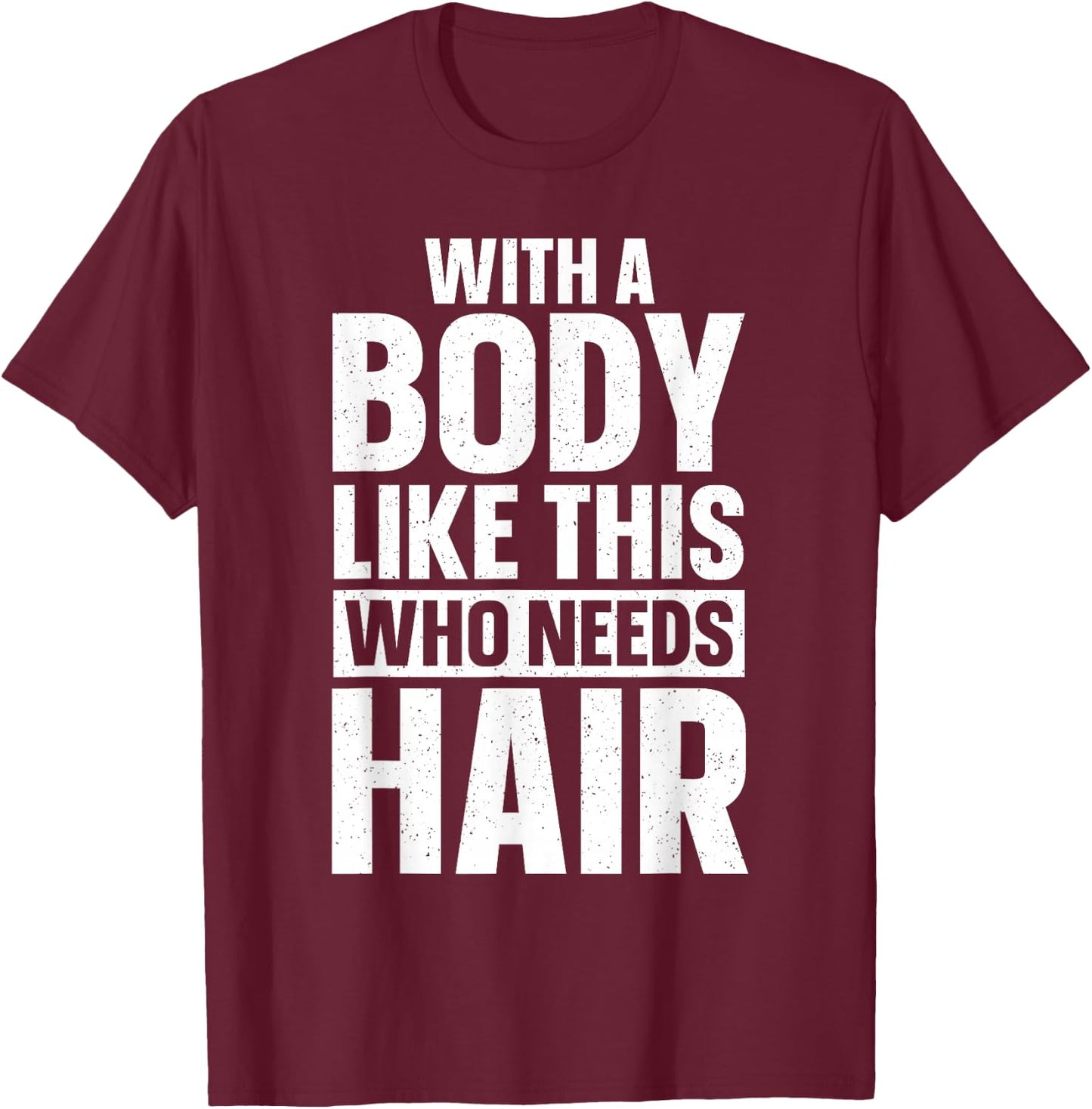 Cool Bald Guy Design Dad Husband Bald Head Bald Man T-Shirt - T-Shirt | Maroon