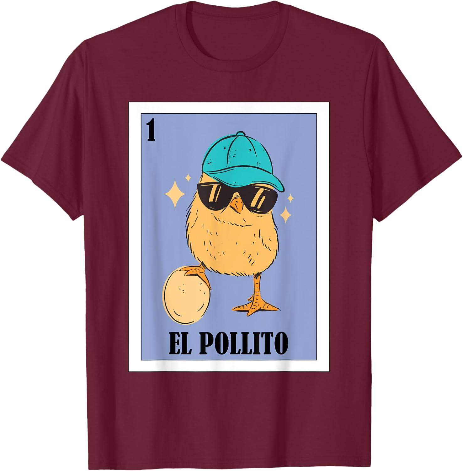 Funny Mexican Chick Design - El Pollito T-Shirt - T-Shirt | Maroon