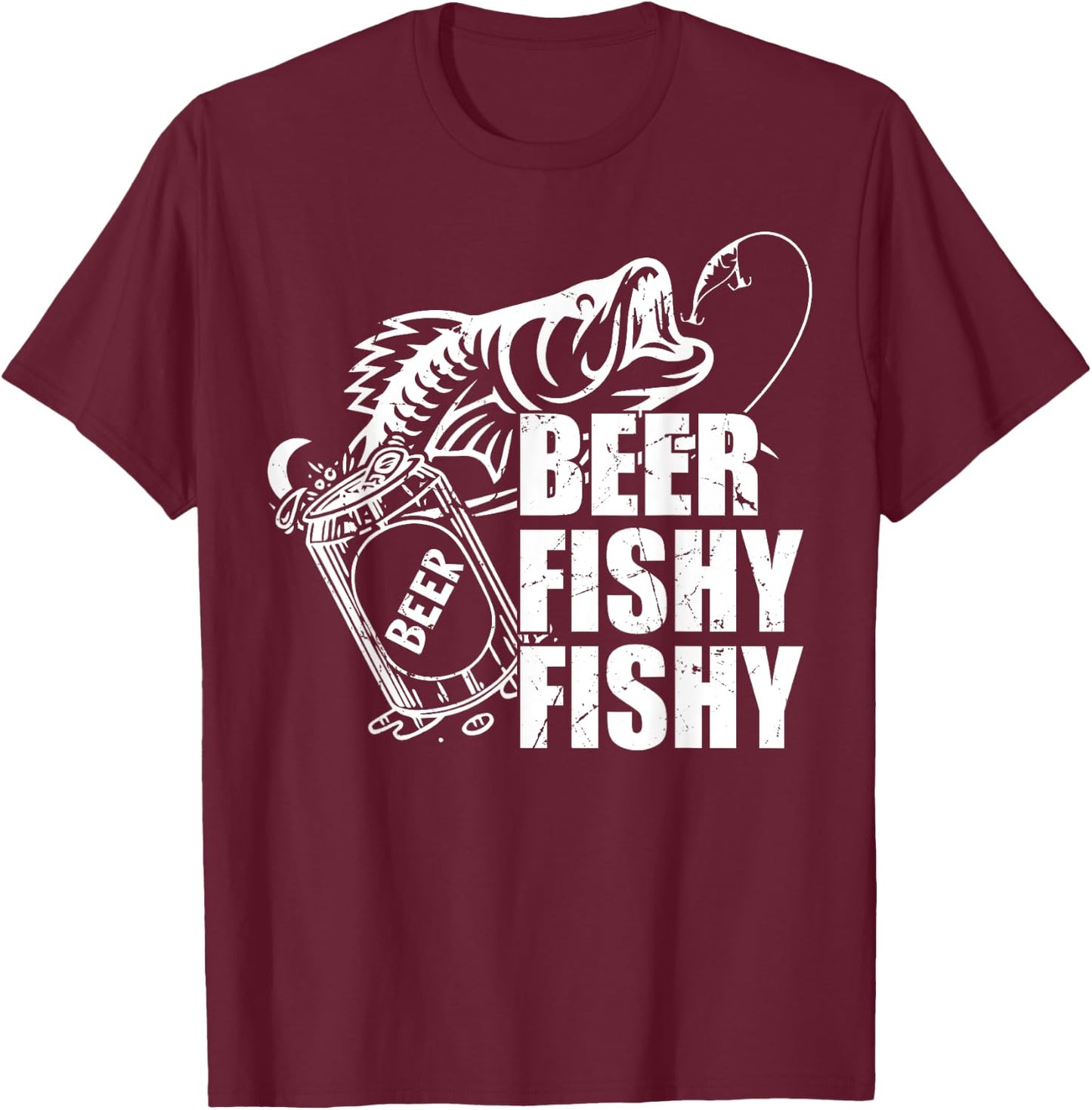 Beer Fishy Fishy Funny Fishing Drinking Birthday Gifts T-Shirt - T-Shirt | Maroon