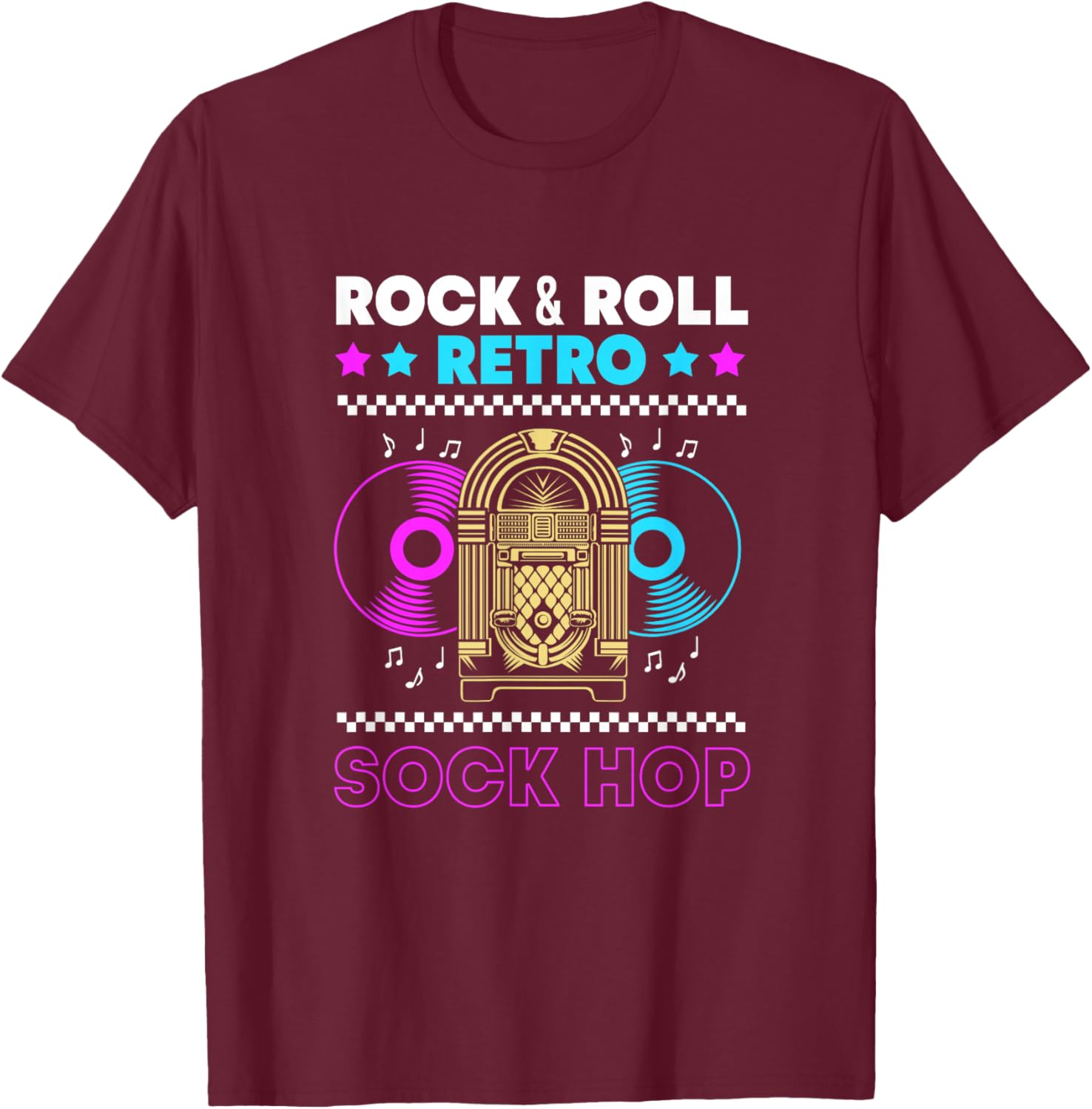 Rock And Roll Jukebox Music 50s Retro Sock Hop T-Shirt - T-Shirt | Maroon