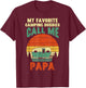 Favorite Camping Buddies Call Me Papa Retro Outdoor Dad Men T-Shirt - T-Shirt | Maroon