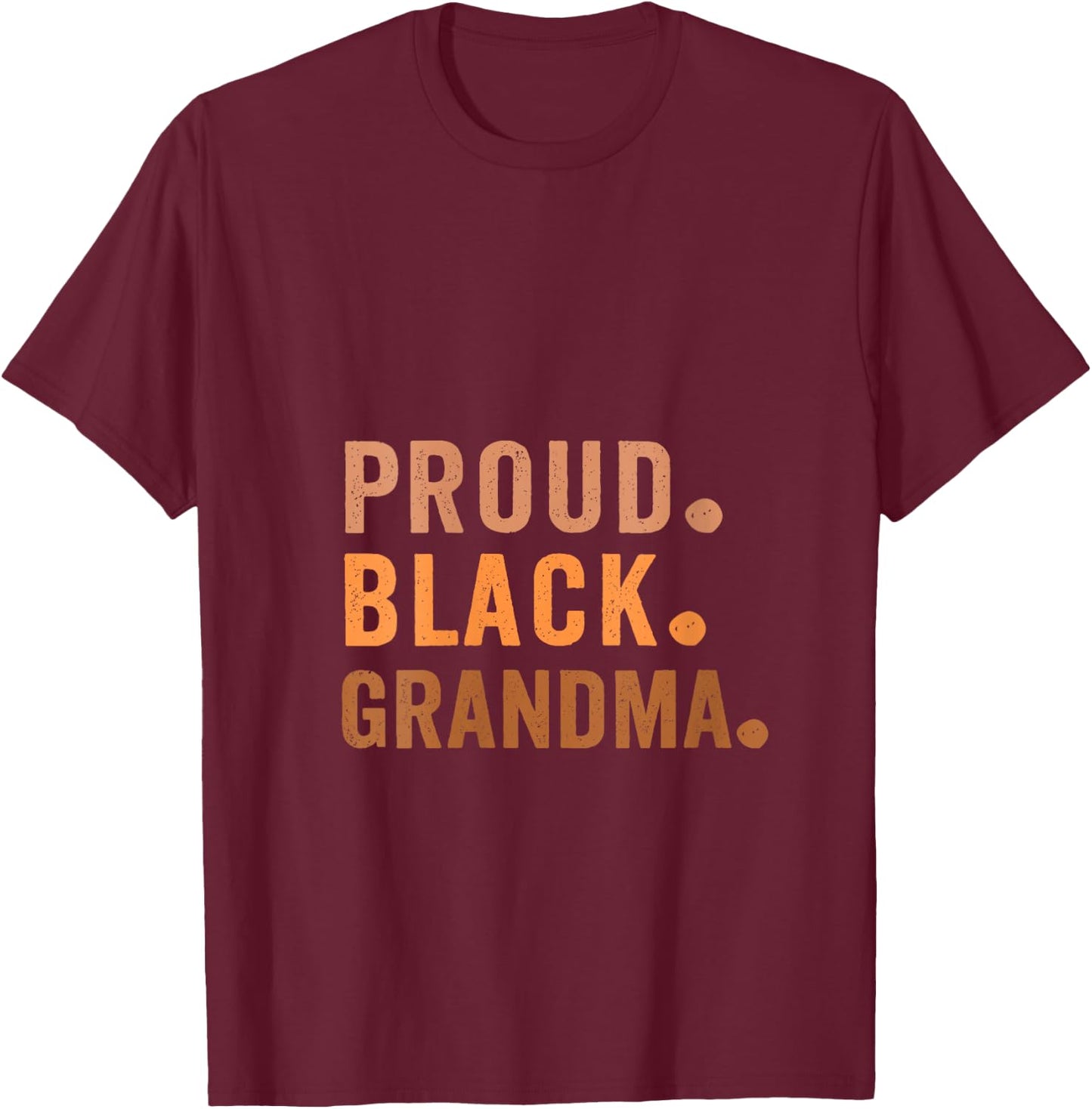 Women's Proud Black Grandma Mothers Day African American Moms Wife V-Neck T-Shirt - T-Shirt | Maroon